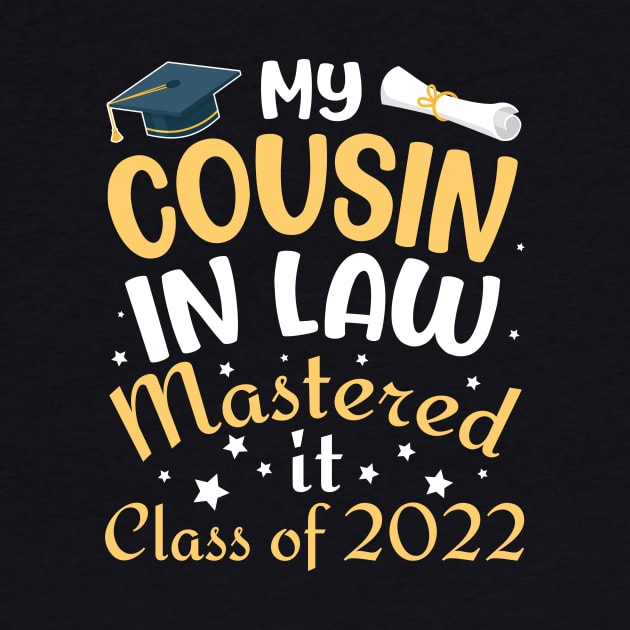 My Cousin In Law Mastered It Class Of 2022 Senior Student by Cowan79